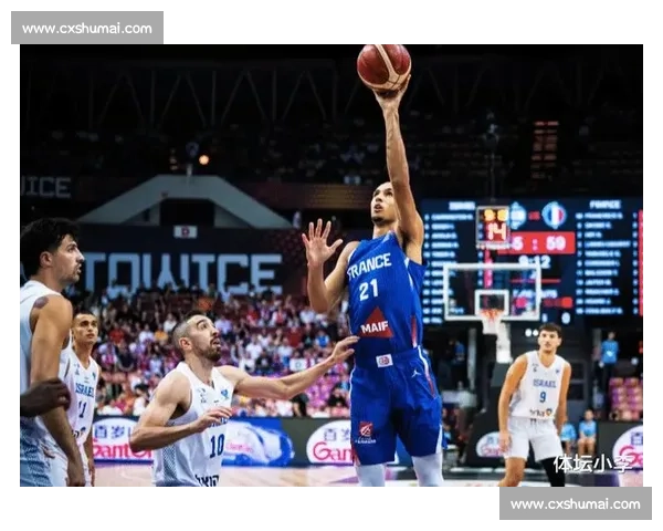 末节崩盘遭绝杀 法国男篮爆冷止步